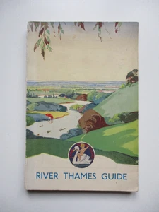 C1930's RIVER THAMES GUIDE Boating ANGLING Places of Interest HOTELS Maps SCARCE - Picture 1 of 21