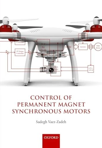Control of Permanent Magnet Synchronous Motors by Sadegh Vaez-Zadeh (2018,... - Image 1 of 1