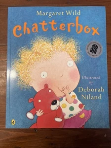 CHATTERBOX - Margaret Wild - Deborah Niland - (PB 2006) - Picture 1 of 6