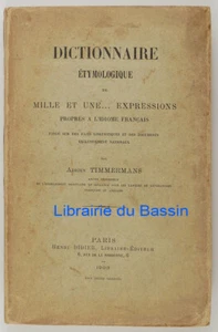 Dictionnaire étymologique de mille et une expressions propres à idiome français - Imagen 1 de 5