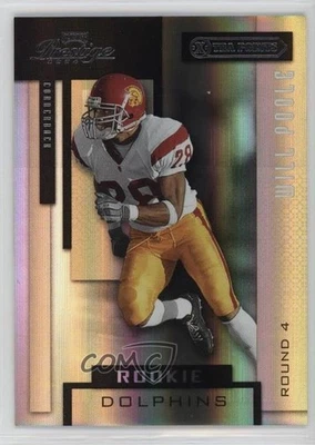 2004 Playoff Prestige Rookie Xtra Points Black /25 Will Poole #200 Rookie RC - Image 1 of 2
