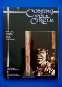 Coming Full Circle - Call Of Cthulhu - Pagan Publishing - EXCELENTE - Imagen 1 de 2