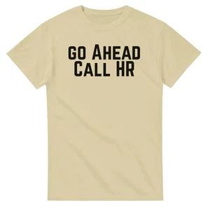 Go Ahead Call HR T-Shirt - Bild 1 von 76