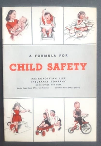 1953 Metropolitan Life Insurance Co. Broschüre "A Formula For Child Safety" BB - Bild 1 von 6
