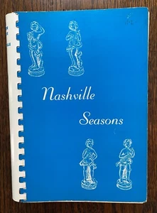 NASHVILLE SEASONS Kochbuch ~ Junior League of Nashville - Bild 1 von 6