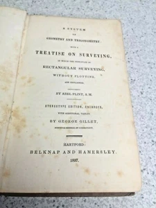 A System of Geometry and Trigonometry with a Treatise on Surveying A Flint 1837 - Picture 1 of 10