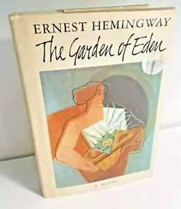 The Garden of Eden by Ernest Hemingway 1986 Stated First Edition HCDJ Scribners - Picture 1 of 6
