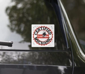 CERTIFIED YOUTUBE MECHANIC FUNNY STICKER AUTO DECAL ASE GIFT CAR TRUCK SUV NEW - Picture 1 of 4