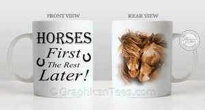Horses First Fun Equestrian Quote Horse Lovers Mug Tea Coffee Cup Ideal Gift - Picture 1 of 3