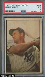 1953 Bowman Color #84 Hank Bauer New York Yankees PSA 5 EX
