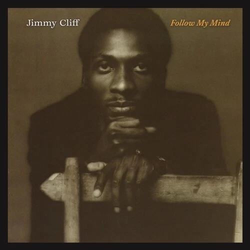 Jimmy Cliff - Follow My Mind [New Vinyl LP] - Image 1 of 1