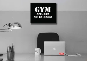 Gym open 24/7 no excuses Canvas Print PreStretched Motivational lift muscle  - Picture 1 of 1