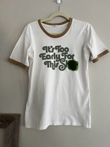 The Bee and The Fox Womens Medium It’s Too Early For This Sh** Tee - Picture 1 of 3