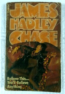 INDIA JAMES HADLEY CHASE NOVEL BELIEVE THIS AND YOU'LL BELIEVE ANYTHI CORGI 1975 - Picture 1 of 2