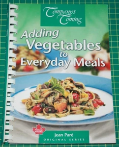 Cook Book: Company's Coming Adding Vegetables to Everyday Meals - Picture 1 of 3