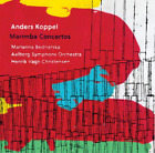 Anders Koppel Anders Koppel: Marimba Concertos (CD) Album