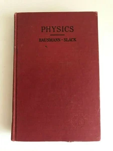 [VINTAGE] PHYSICS by Hausmann Slack 4TH Edition 1962 Hardcover Book - Picture 1 of 5