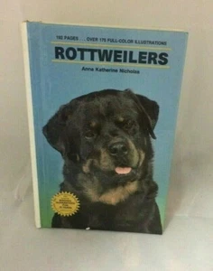 ROTTWEILER'S PETOWNERS HANDBOOK- Anna Katherine Nicholas 1990 - Picture 1 of 4