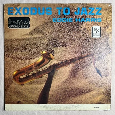 EDDIE HARRIS Exodus To Jazz 1961 Vinyl LP Exodus EX-6006 - VG Foto 1 de 4