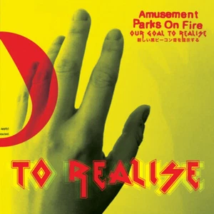 Amusement Parks On Fire - Our Goal To Realise CD, Single - Bild 1 von 2