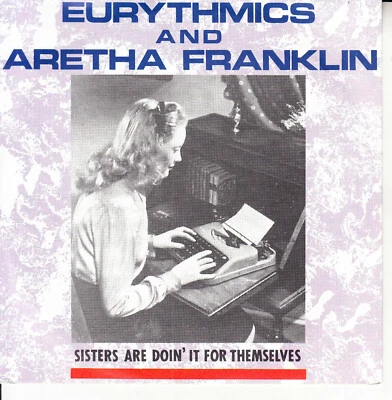 EURYTHMICS & ARETHA FRANKLIN Sisters Are Doin' It For Themselves NEW PICT SLEEVE - Image 1 of 2