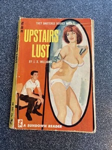 JX WILLIAMS -- Upstairs Lust -- 1966 Sundown Books Paperback -- Smut Sleaze GGA - Picture 1 of 9