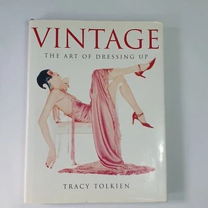 Vintage Style the art of dressing up by Tolkien, Tracy Hardback Book fashion - Foto 1 di 9