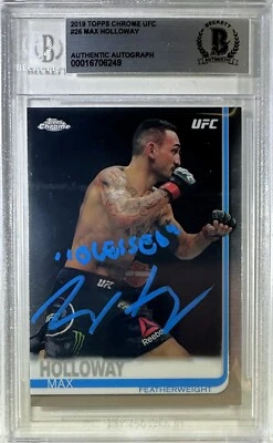 Max Holloway auto inscribed 2019 Topps Chrome card #26 UFC BAS Encapsulated - Image 1 of 3