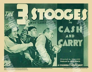 THE 3 THREE STOOGES 1937 CASH AND CARRY MOE LARRY CURLY 11 X 14 TITLE LOBBY CARD - Picture 1 of 1