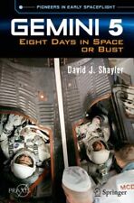 Gemini 5 : Eight Days in Space or Bust, Paperback by Shayler, David J.; Shayl...