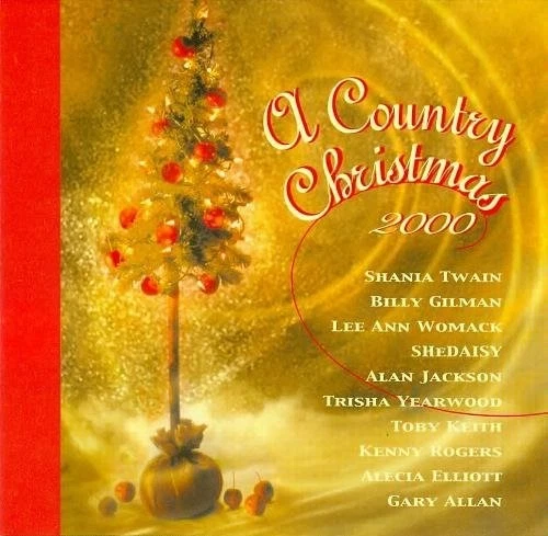 A COUNTRY CHRISTMAS 2000 - Shania Twain/SheDaisy/Alan Jackson/Kenny Rogers CD - Image 1 of 1