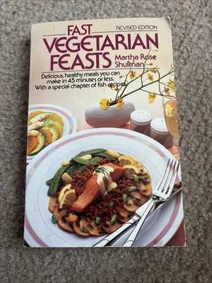 Fast Vegetarian Feasts Revised Edition by Martha Rose Shulman Paperback Book Foto 1 de 2