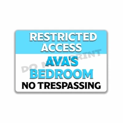 AVA Baby Girls Bedroom Personalized Room Blue RESTRICTED ACCESS Metal Sign 8x12 - Image 1 of 4