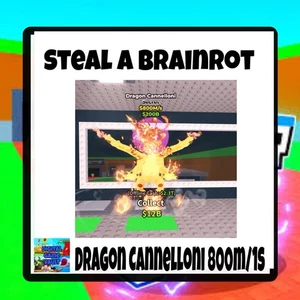 STEAL A BRAINROT - Dragon Cannelloni 800m/1s SCHNELLE LIEFERUNG - Bild 1 von 1