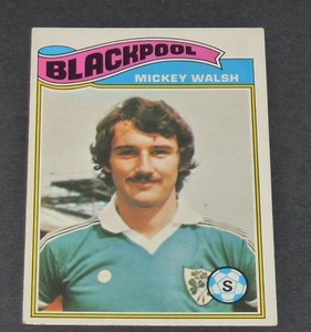 1978 MICKEY WALSH EIRE BLACKPOOL TANGERINES FOOTBALL CARD TOPPS ORANGE SANDWICHES