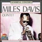 Miles Davis Quintet | CD | Immortal concerts-New York City, Philharmonic Hall...