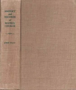 James Stacy / History of the Midway Congregational Church Liberty County Georgia - Imagen 1 de 1