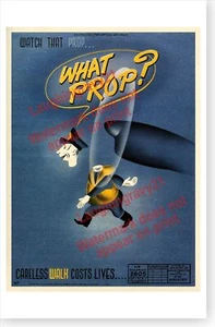 WWII British Watch That Prop Decapitation RAF Flugsicherheit 1943 Poster - Bild 1 von 1