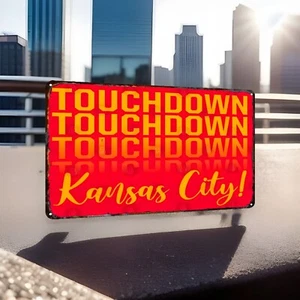 Kansas City Chiefs TOUCHDOWN sign 12x 8 New-Super Bowl - Picture 1 of 2