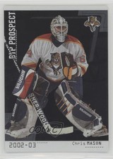 2002 ITG Be A Player Between the Pipes Silver Missing Serial Number Chris Mason