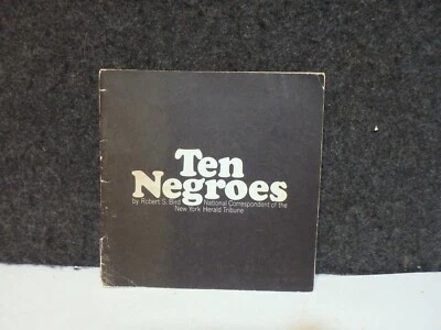1963 Ten Negroes From New York Herald Tribune Robert S Bird CIVIL RIGHTS BOOK - Image 1 of 4