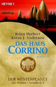 Das Haus Corrino: Der Wüstenplanet - Die frühen Chroniken Buch Heyne Verlag - Bild 1 von 1