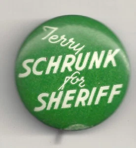 Terry Shrunk For Sheriff Portland OR 1949 Pin pinback button - Picture 1 of 2