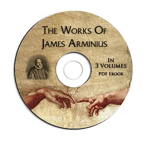 The Works of James Arminius-3 VOL-Bible Commentary-Study-Calvinism-Book on CD - Picture 1 of 2