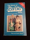 The World of Barbie Dolls Book by Paris and Susan Manos, 1994