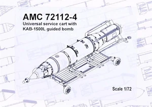 Advanced Modeling 1/72 Universal Cart w/KAB-1500L Guided Bomb - AMC72112-4 - Picture 1 of 1