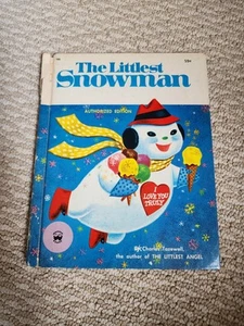 C6 THE LITTLEST SNOWMAN CHARLES TAZEWELL HC Wonder books 1976 - Picture 1 of 11