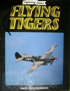 BOOK ILLUSTRATED AIRCRAFT FIGHTING ELITES FLYING TIGERS 80 PAGES  - Picture 1 of 2