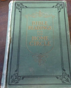 Bible Readings For The Home Circle - Antique 1917 Hardcover Illustrated Enlarged - Picture 1 of 8