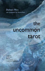 Theresa Reed The Uncommon Tarot (Mixed Media Product)